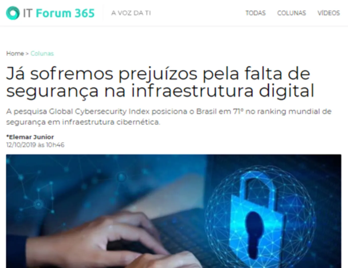 Coluna de Elemar Jr. no IT Forum 365 sobre segurança em infraestrutura digital