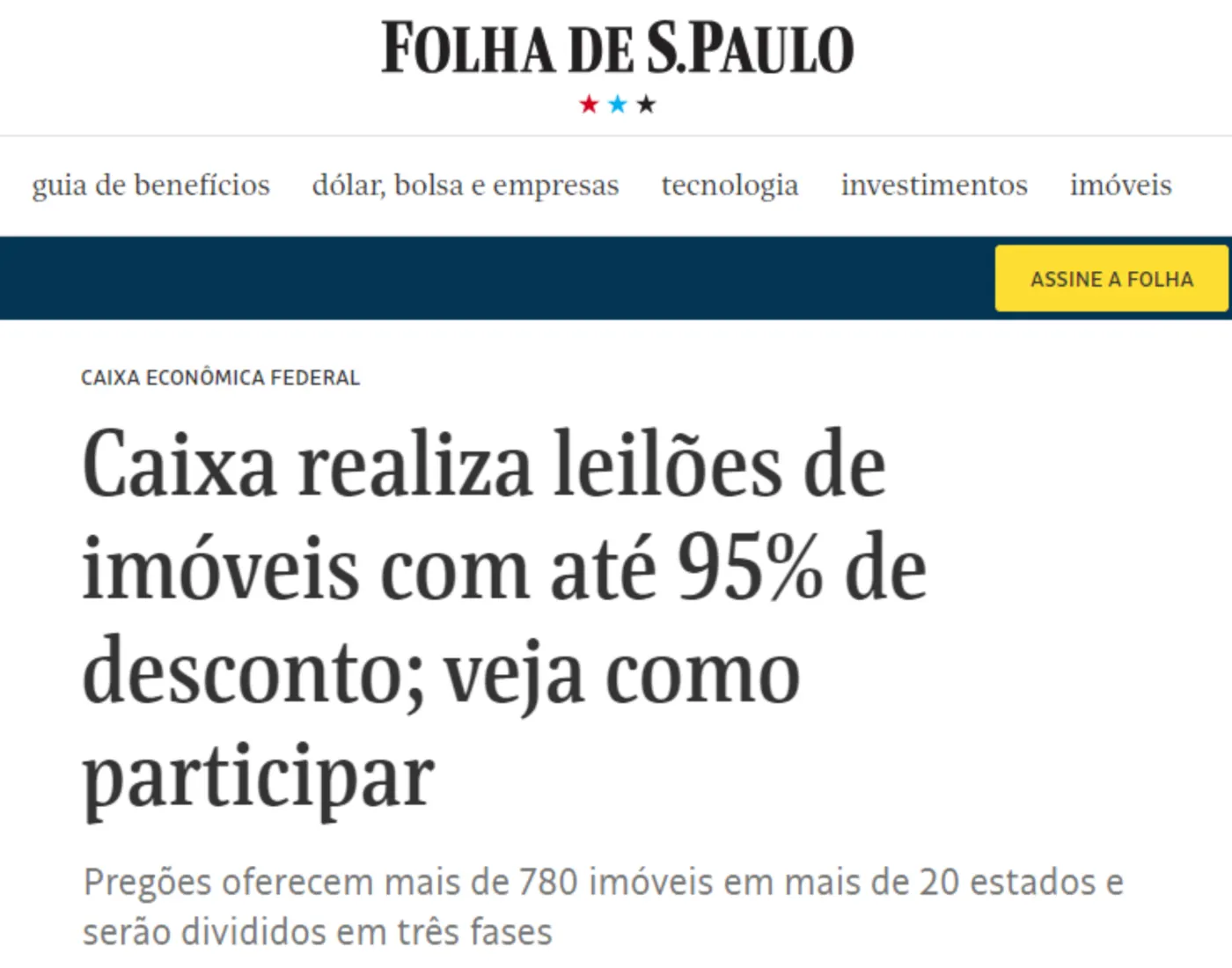 Folha de S.Paulo: cobertura dos leilões de imóveis da Caixa Econômica Federal