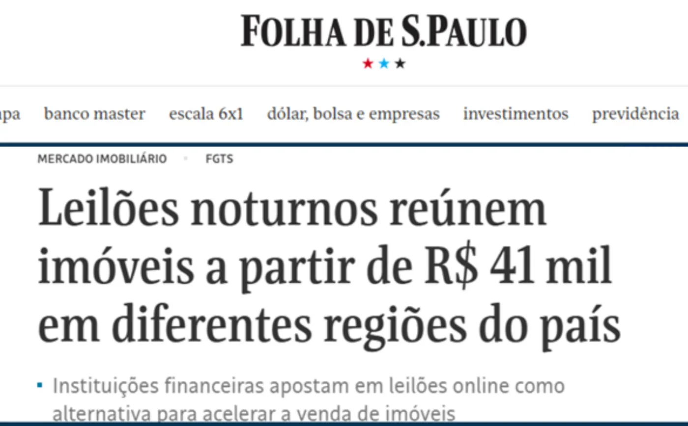 Folha de S.Paulo: leilões noturnos com imóveis a partir de R$ 41 mil em todo o país