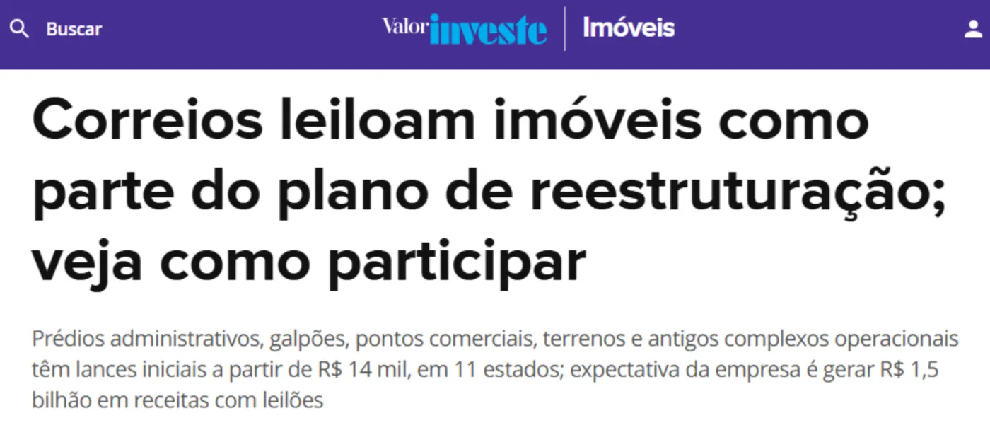 Valor Investe: Correios leiloam imóveis como parte do plano de reestruturação
