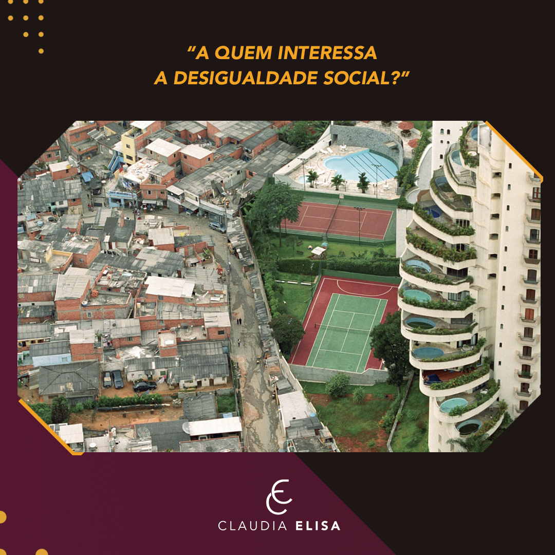 A quem interessa a desigualdade social?